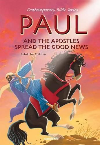 Cover image for Paul and Ther Apostles Spread the Good News, Retold