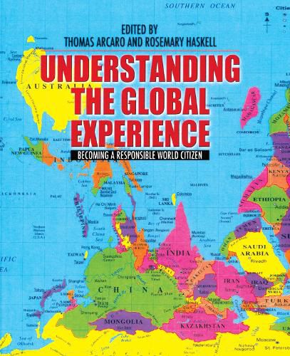 Cover image for Understanding the Global Experience: Becoming a Responsible World Citizen