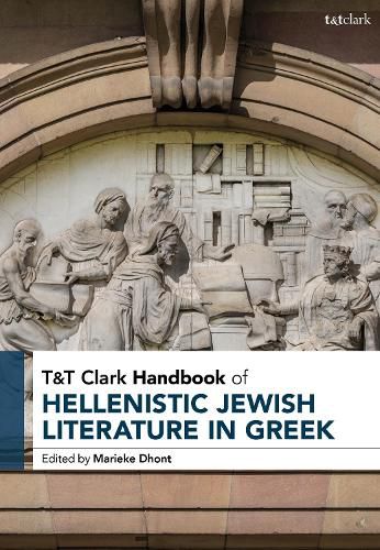 Cover image for T&T Clark Handbook of Hellenistic Jewish Literature in Greek