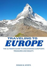 Cover image for Traveling to Europe
