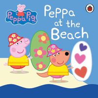 Cover image for Peppa Pig: Peppa at the Beach