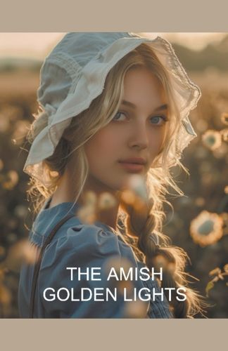 Cover image for The Amish Golden Lights