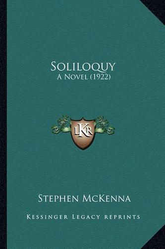 Soliloquy Soliloquy: A Novel (1922) a Novel (1922)