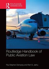 Cover image for Routledge Handbook of Public Aviation Law