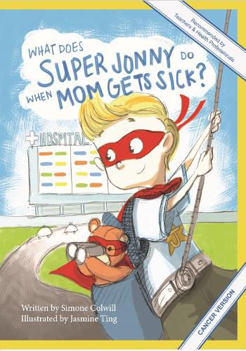 What Does Super Jonny Do When Mom Gets Sick? (CANCER version).