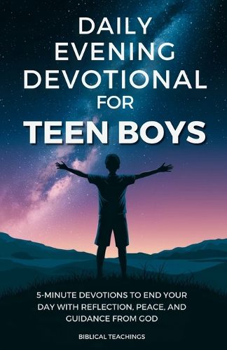 Cover image for Daily Evening Devotional For Teen Boys