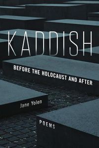 Cover image for Kaddish: Before the Holocaust and After