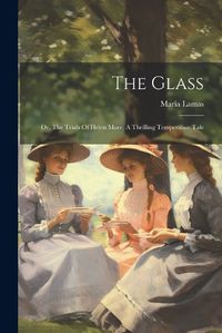 Cover image for The Glass