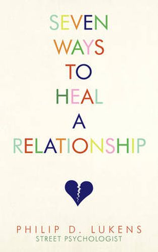 Cover image for Seven Ways to Heal a Relationship