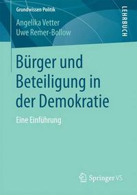 Cover image for Burger und Beteiligung in der Demokratie: Eine Einfuhrung