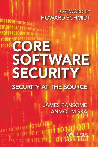 Core Software Security: Security at the Source