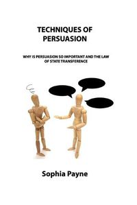 Cover image for Techniques of Persuasion