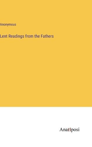 Cover image for Lent Readings from the Fathers