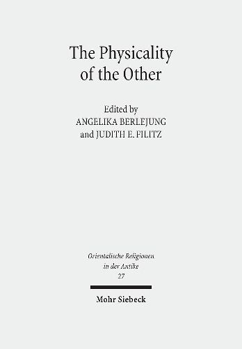 Cover image for The Physicality of the Other: Masks from the Ancient Near East and the Eastern Mediterranean
