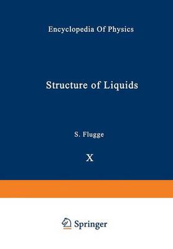 Structure of Liquids / Struktur der Flussigkeiten