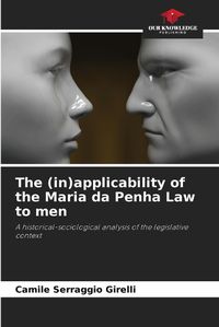 Cover image for The (in)applicability of the Maria da Penha Law to men