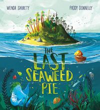 Cover image for The Last Seaweed Pie