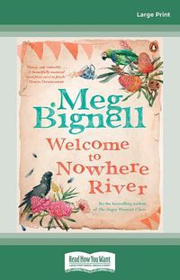 Cover image for Welcome to Nowhere River