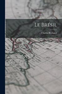 Cover image for Le Bresil