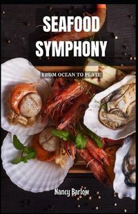 Cover image for Seafood Symphony