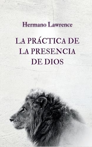 Cover image for La Practica de la Presencia de Dios