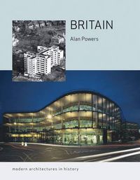 Cover image for Britain: Modern Architectures in History