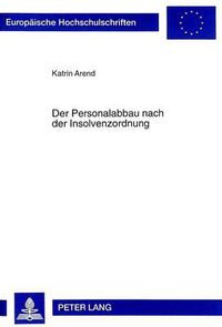 Cover image for Der Personalabbau Nach Der Insolvenzordnung