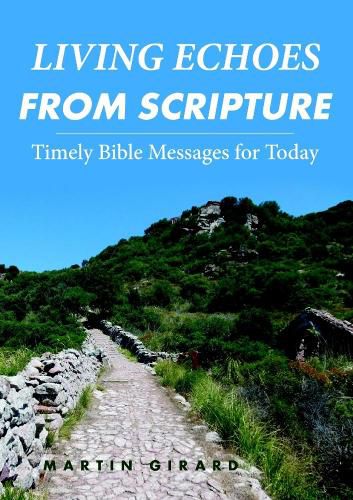 LIVING ECHOES FROM SCRIPTURE