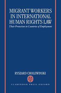 Cover image for Migrant Workers in International Human Rights Law