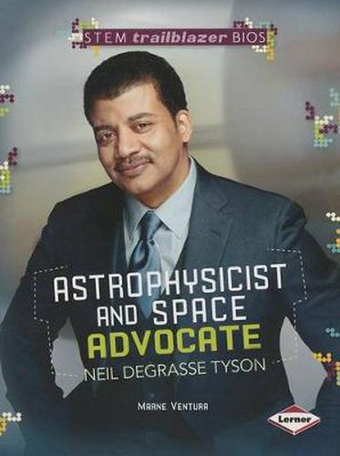 Neil deGrasse Tyson: Astrophysicist and Space Advocate