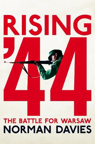 Cover image for Rising '44: The Battle for Warsaw