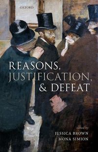 Cover image for Reasons, Justification, and Defeat