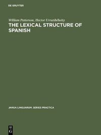 Cover image for The Lexical Structure of Spanish