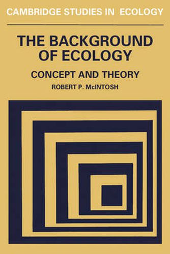 Cover image for The Background of Ecology: Concept and Theory