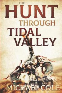 Cover image for The Hunt Through Tidal Valley