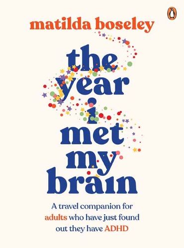 The Year I Met My Brain