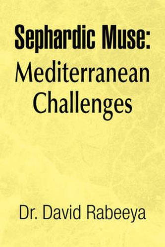Cover image for Sephardic Muse: Mediterranean Challenges
