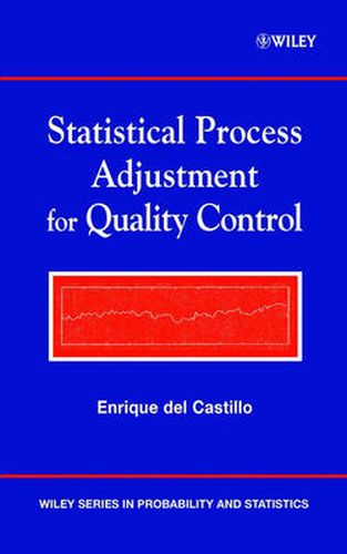 Cover image for Statistical Process Adjustment for Quality Control