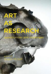 Cover image for Art as Research: Opportunities and Challenges
