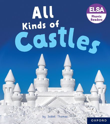Cover image for ELSA Phonic Readers All Kinds of Castles
