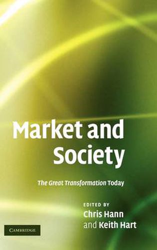 Market and Society: The Great Transformation Today