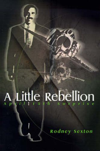 Cover image for A Little Rebellion: April 15th Surprise