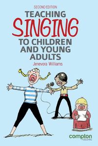 Cover image for Teaching singing to children and young adults