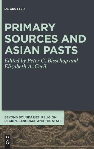 Cover image for Primary Sources and Asian Pasts