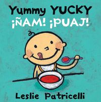 Cover image for Yummy Yucky/!Nam! !Puaj!