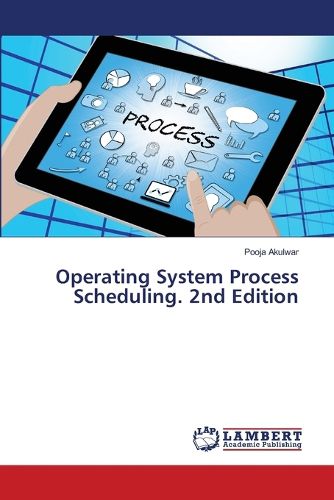 Cover image for Operating System Process Scheduling. 2nd Edition