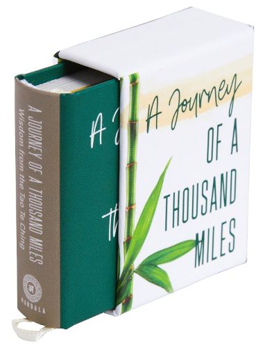 A Journey of a Thousand Miles: Inspirations from the Tao Te Ching