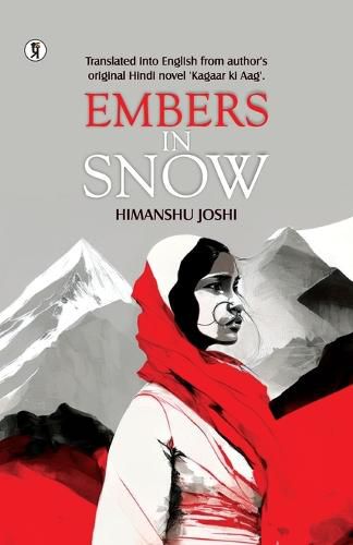 Embers in the Snow