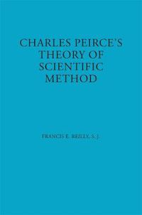 Cover image for Charles Peirce's Theory of Scientific Method