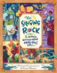 Cover image for The Singing Rock & Other Brand-New Fairy Tales